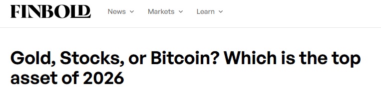 黄金、股票还是比特币：谁会是2026年的最佳资产？